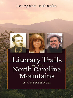 cover image of Literary Trails of the North Carolina Mountains